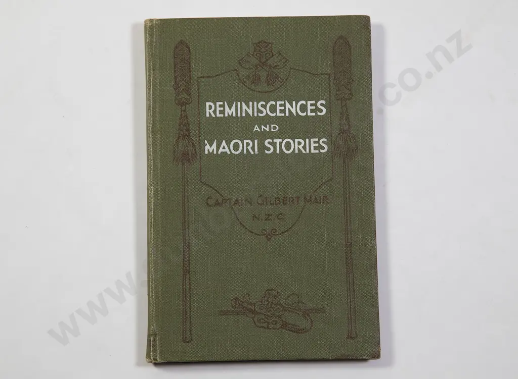 Mair Captain Gilbert - Reminiscences and Maori Stories Image 1++