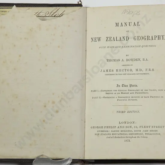 Bowden Thomas & Hector James - Manual Of New Zealand Geography 1873