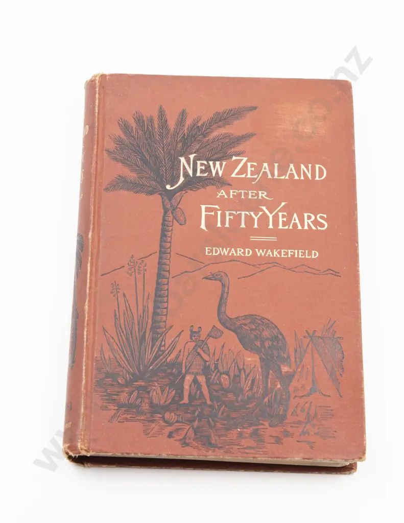 Wakefield Edward -  New Zealand After Fifty Years Image 1++