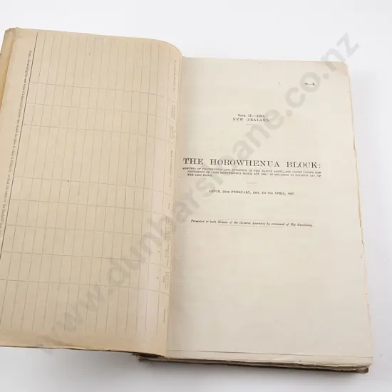 The Horowhenua Block Proceedings & Evidence In The Native Appellate Court 1897