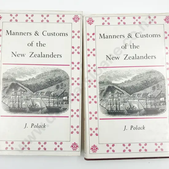 Polack J - Manners & Customs of the New Zealanders (2 Volumes)