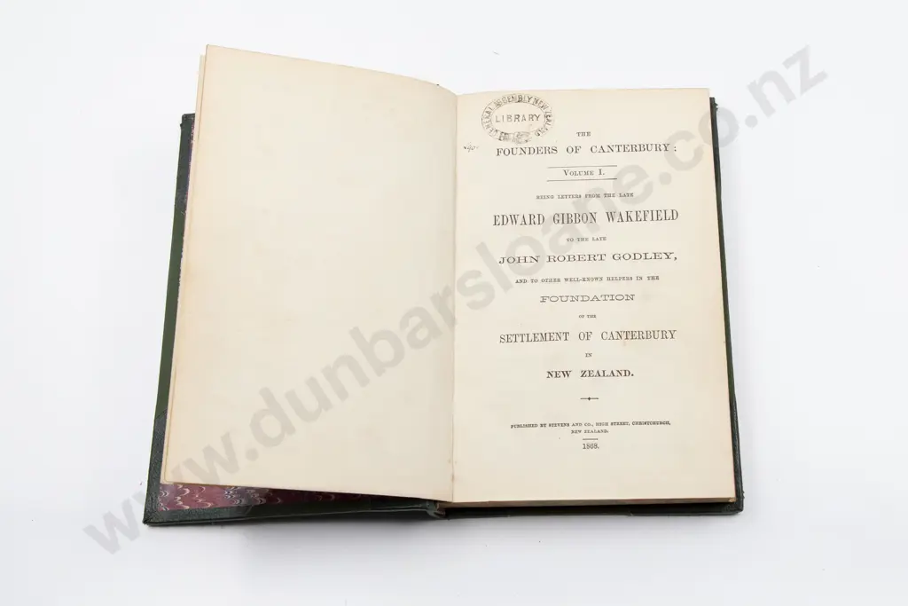 Wakefield Edward Gibbon - The Founders Of Canterbury Volume I Image 1++