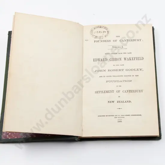 Wakefield Edward Gibbon - The Founders Of Canterbury Volume I