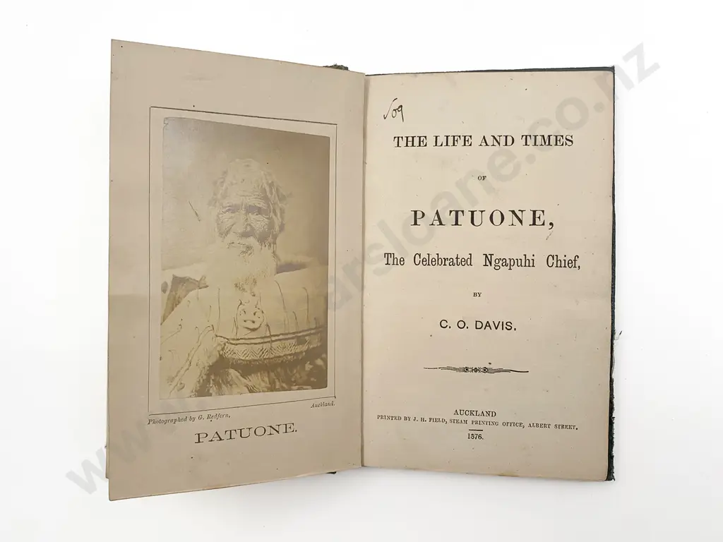 Davis C O - The Life And Tomes Of Patuone The Celebrated Ngapuhi Chief Image 1++