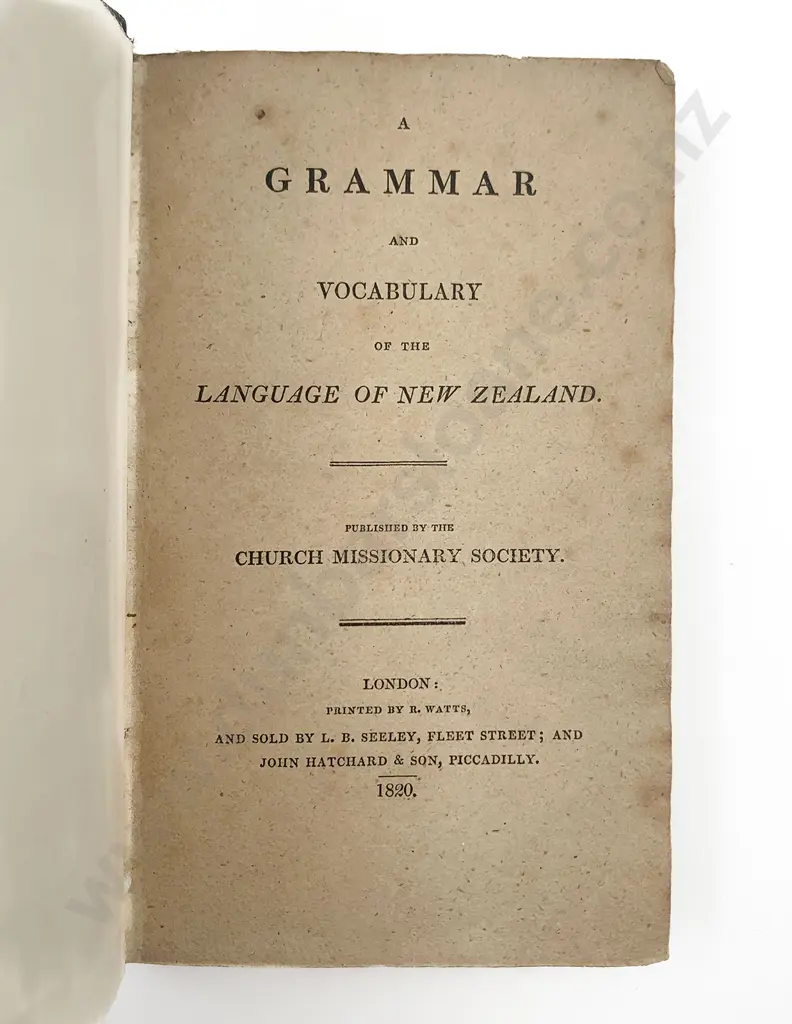 Kendall Thomas & Lee Rev Samuel - A Grammar and Vocabulary of the Language of New Zealand Image 1++