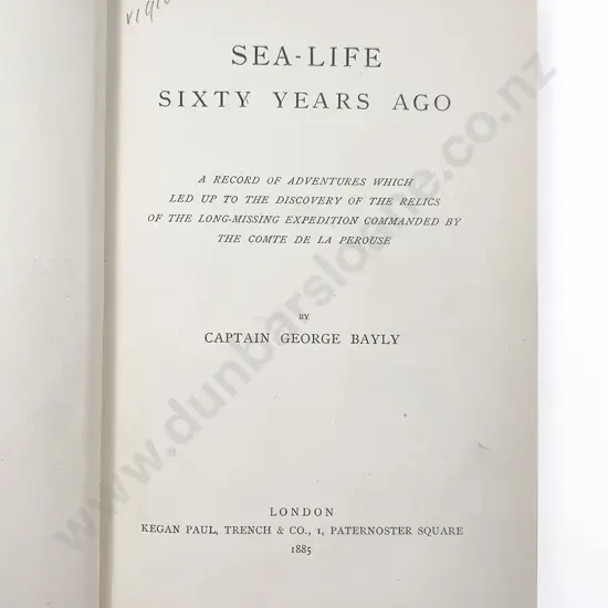 Bayly Captain George - Sea-Life Sixty Years Ago