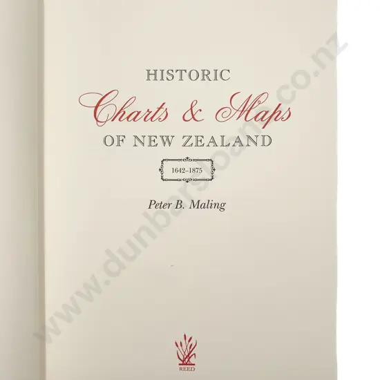 Maling Peter Bromley - Historic Charts & Maps Of New Zealand 1642-1875