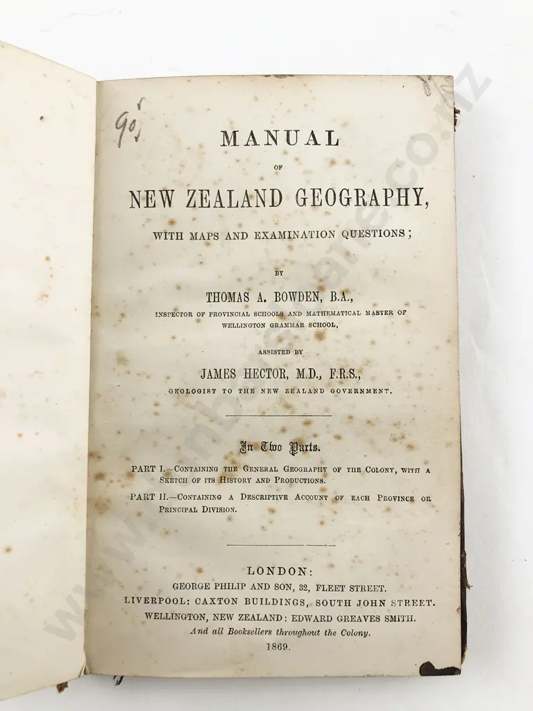 Bowden Thomas & Hector James - Manual Of New Zealand Geography Image 1++