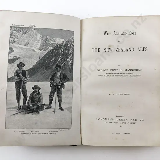 Mannering George Edward - With Axe And Rope in The New Zealand Alps