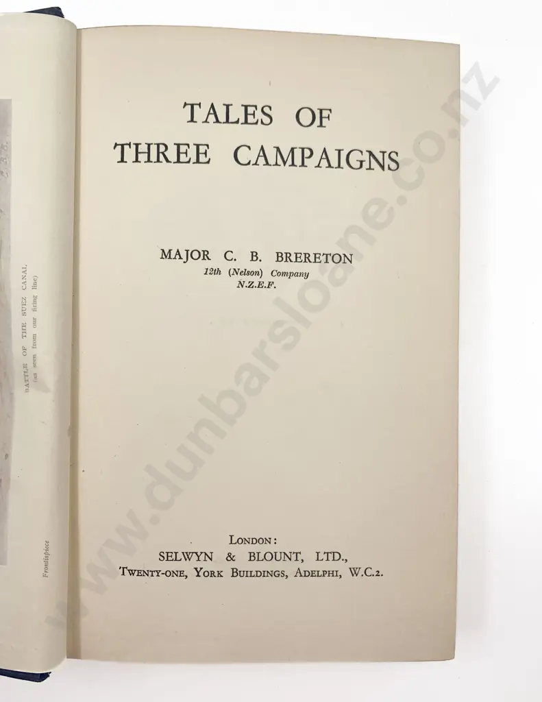Brereton Major C B 12th (Nelson) Company N.Z.E.F. Tales Of Three Campaigns Image 1++
