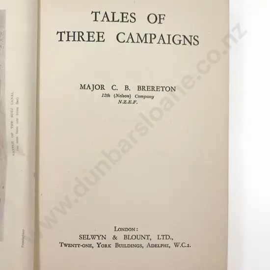 Brereton Major C B 12th (Nelson) Company N.Z.E.F. Tales Of Three Campaigns