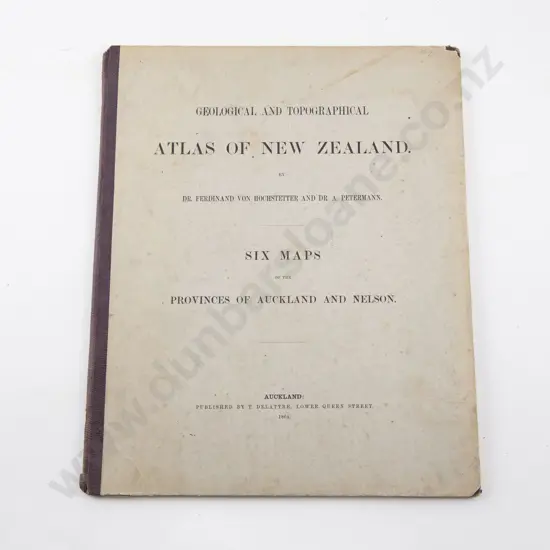 Geological And Topographical Atlas Of New Zealand 1864