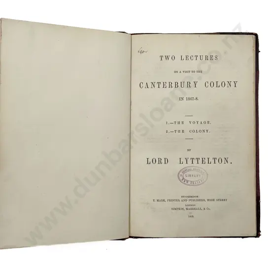 Lord Lyttelton - Two Lectures On A Visit To The Canterbury Colony In 1867-68