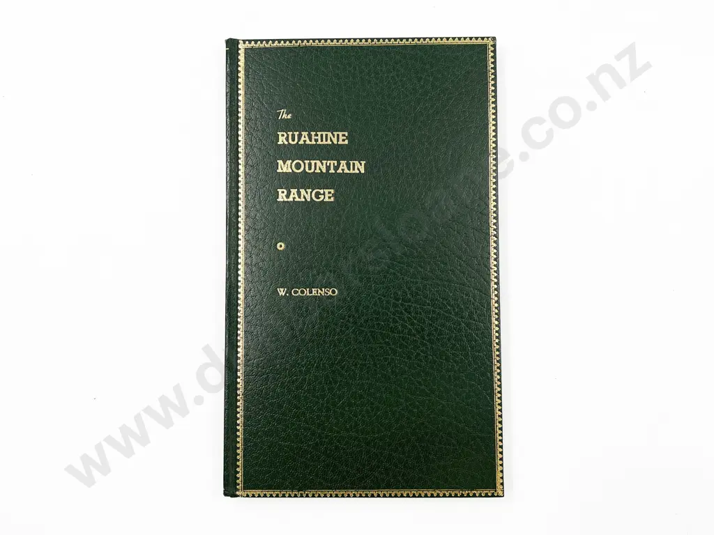 Colenso William - An Account Of Visits To And Crossings Over The Ruahine Mountain Range Image 1++