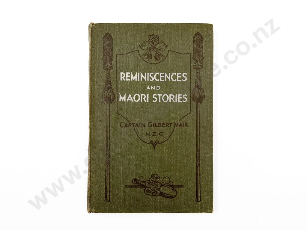 Mair Captain Gilbert - Reminiscences and Maori Stories Image 1++