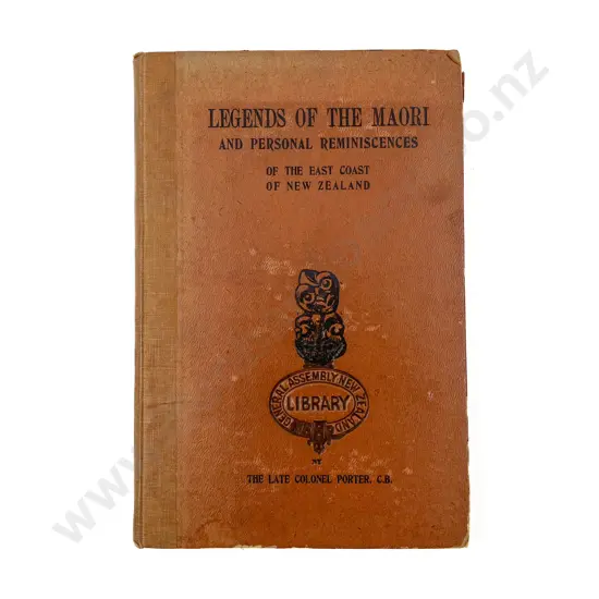 The Late Colonel Porter - Legends of the Maori