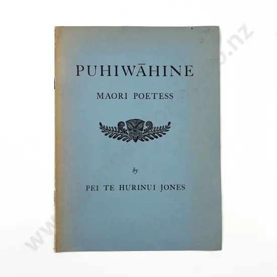 Jones Pei Te Hurinui - Puhiwahine Maori Poetess