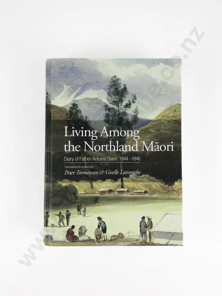 Living Among the Northland Maori. Diary of Father Antoine Garin Image 1++