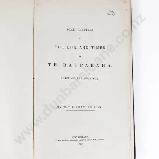 Travers W T L - Some Chapters on The Life And Times Of Te Rauparaha