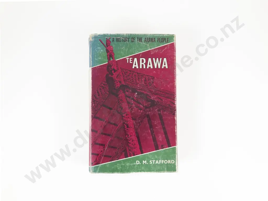 Stafford, D. M. Te Arawa: A History of the Arawa People Image 1++