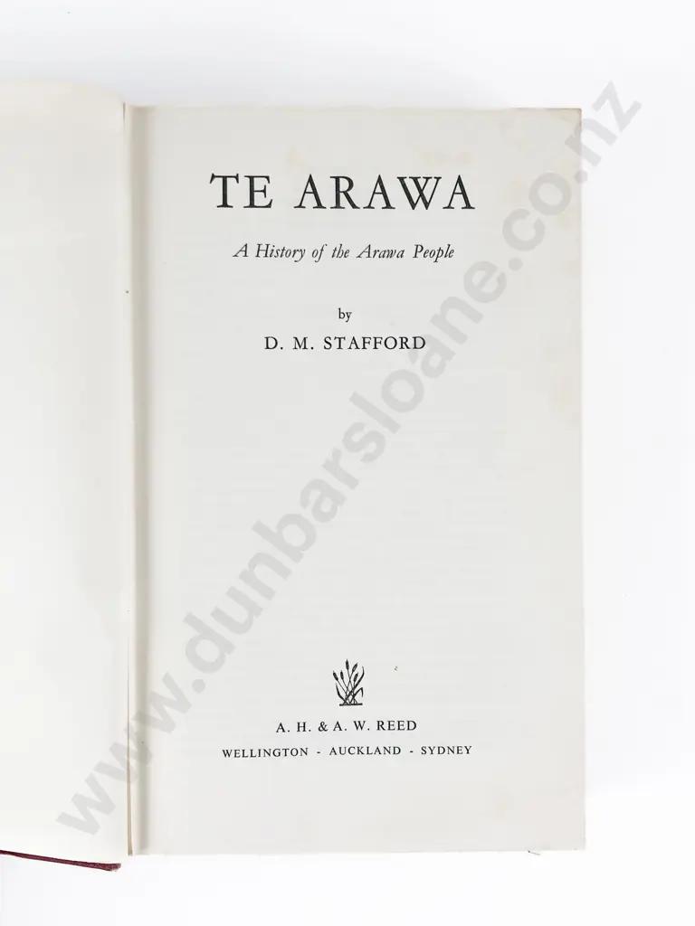 Stafford, D. M. Te Arawa: A History of the Arawa People Image 1++