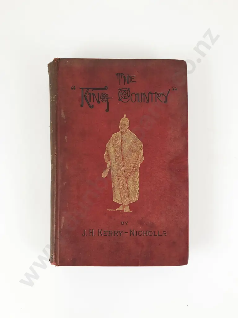 J. H. Kerry -Nicholls - The King Country Image 1++