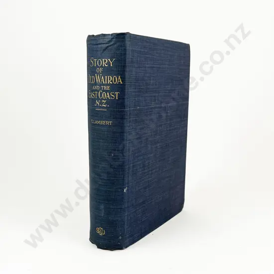 Lambert Thomas - The Story Of Old Wairoa