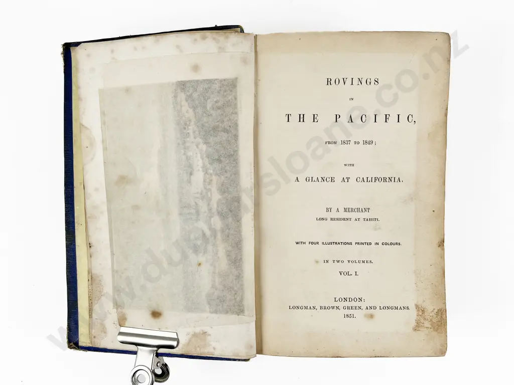 A Merchant Long Resident At Tahiti, Rovings In The Pacific From 1837 to 1849 (2 Vols in 1) Image 1++