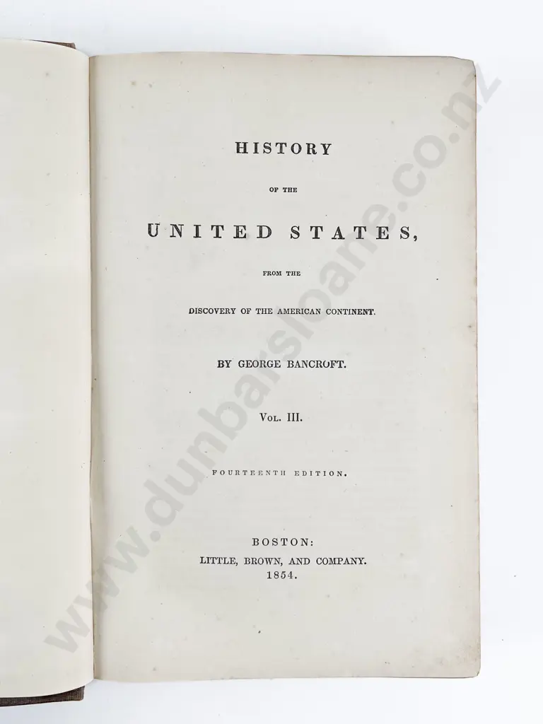 Bancroft George - History of the United States (3 Volumes) Image 1++