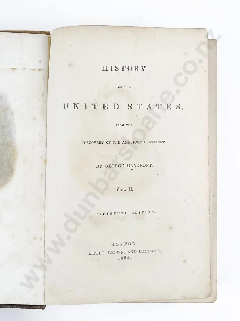 Bancroft George - History of the United States (3 Volumes) Image 1++