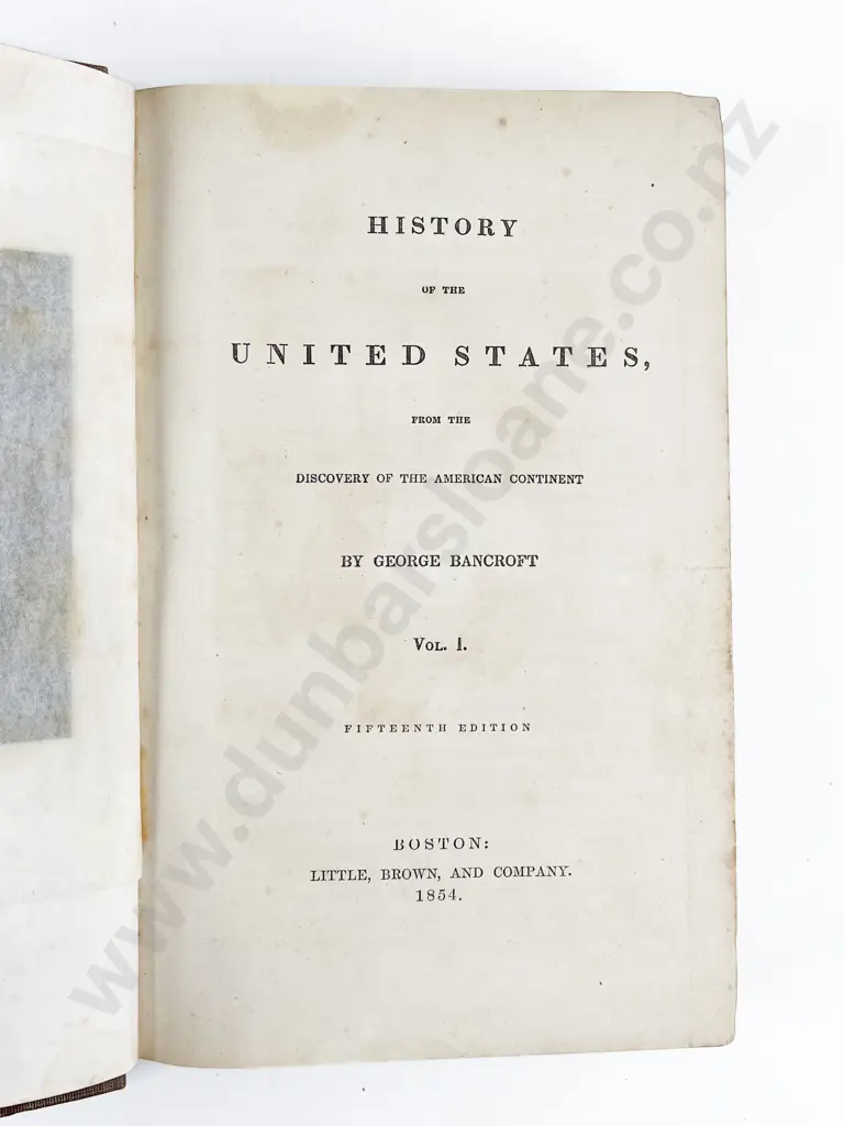 Bancroft George - History of the United States (3 Volumes) Image 1++