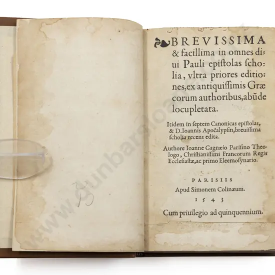 Ionnais Gagnaeio (Jean De Gagnee) Brevissima & facillima in omnes disui Pauli epistolas scholia