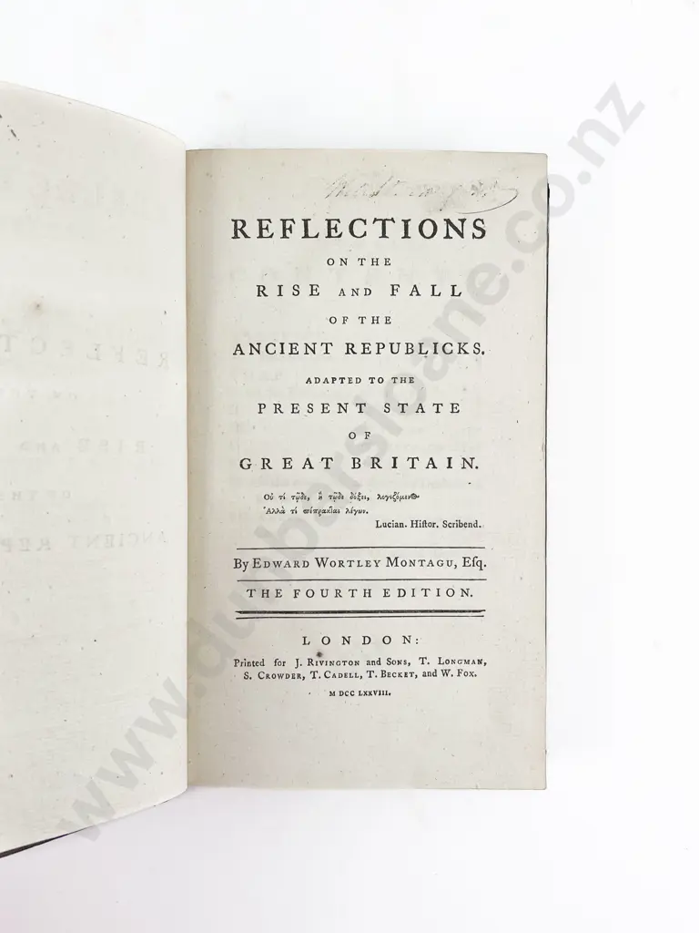 Montagu Edward Wortley - Reflections on the Rise and Fall of the Ancient Republicks Image 1++