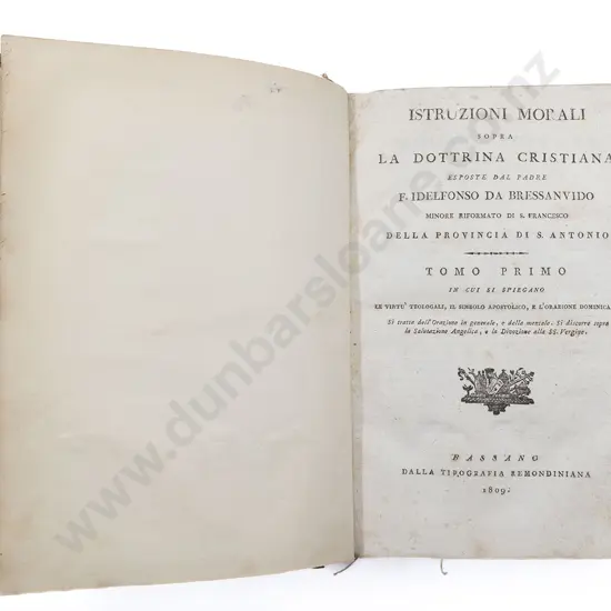 Padre F Idelfonso of Bressanvido - Istruzioni Morali (3 Volumes in 1)