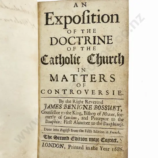 Bossuet James Benigne - An Exposition of the Doctrine of the Catholic church in Matters of Controversie