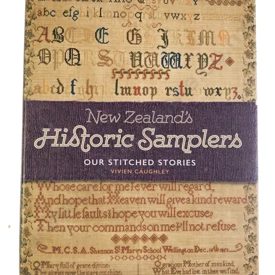 New Zealands Historic Samplers