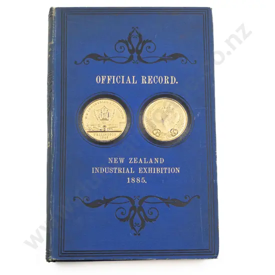 (-) The Official Record New Zealand Industrial Exhibition 1885 Wellington