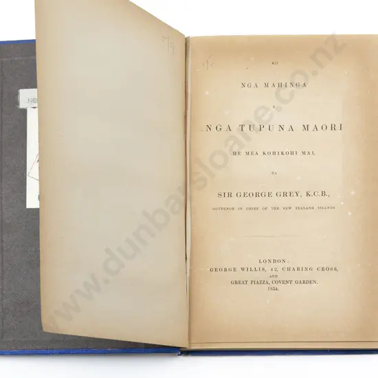 Grey Sir George - Ko Nga Mahinga A Nga Tupuna Maori