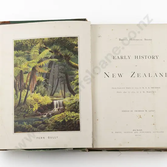 Thomson W Leys (Editor) Early History Of New Zealand
