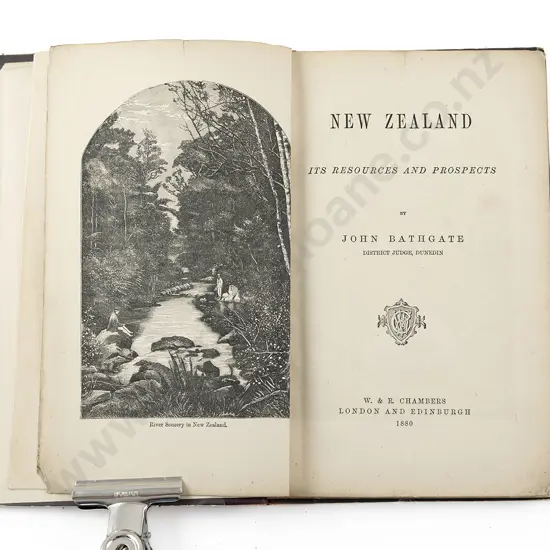 Bathgate John - New Zealand its Resources And Prospects