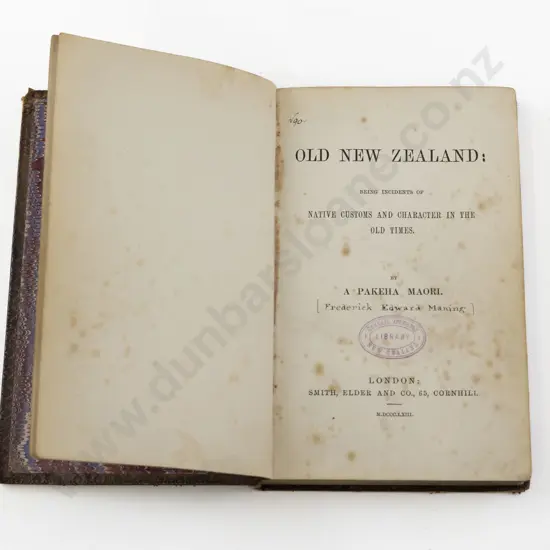 A Pakeha Maori ( F E Maning) Old New Zealand