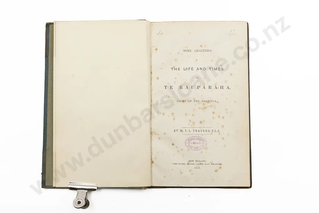 Travers W T L - Some Chapters In The Life Of Te Rauparaha Chief Of The Ngatitoa Image 1++