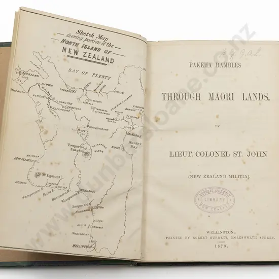 St John Lieu-Colonel (New Zealand Militia) - Pakeha Rambles Through Maori Lands