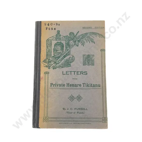 Fussell J C - (Vicar of Waiuku) Letters From Private Henare Tikitanu