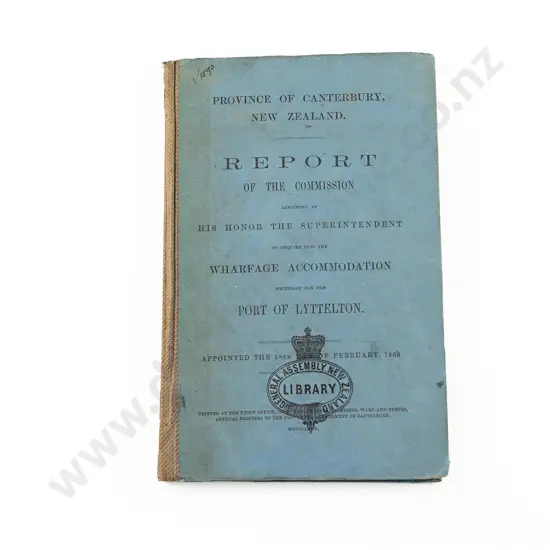 1863 Commission Report On Wharfage Accommodation At The Port Of Lyttelton