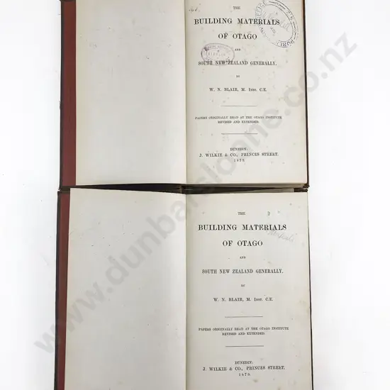 Blair, W. N. The Building Materials Of Otago (2 Copies)