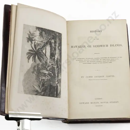 Jarves James Jackson - History of the Hawaiian Or Sandwich Islands