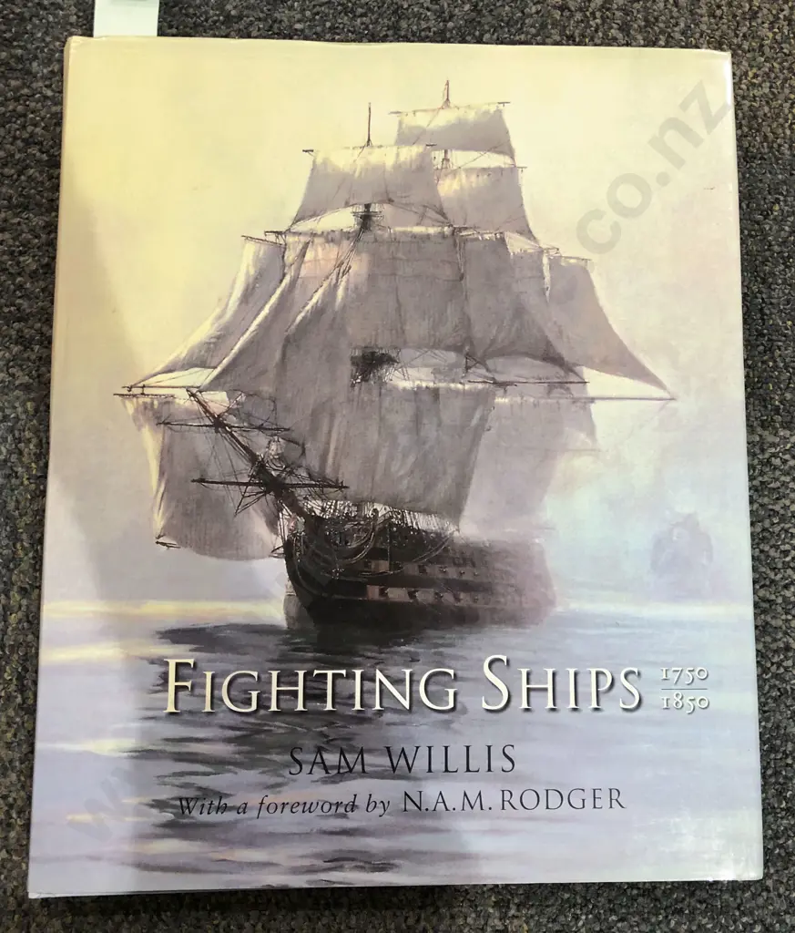 Fighting Ships 1750 - 1850 by Sam Willis Image 1++