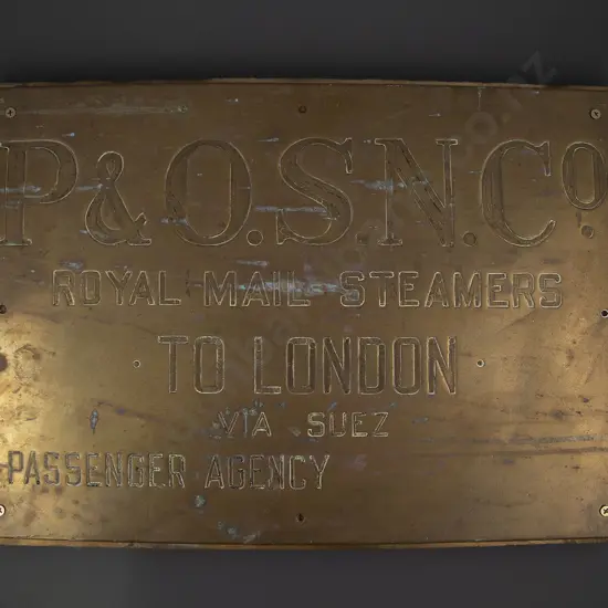 Vintage Brass P & O. N. S. N. Co. Royal Mail Steamers To London Via Suez Passenger Agency Sign