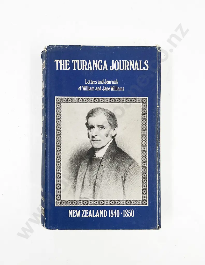 The Turanga Journals - Letters & Journals of William and Jane Williams Image 1++